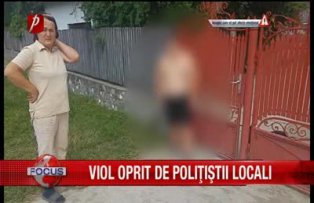 Viol oprit de politistii locali