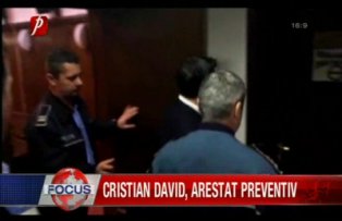 Cristian David arestat preventiv