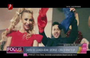 Cadou de la Anda Adam, George, Lora şi What's Up