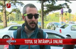 Totul se intampla online