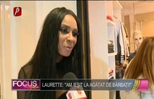 Laurette: "Am iesit la agatat de barbati!"