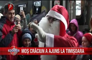 Mos Craciun a ajuns la Timisoara