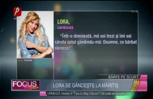 Lora se gândeşte la măritiş