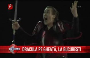 Dracula pe gheata la Bucuresti