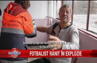 Fotbalist ranit in explozie