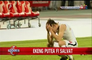 Ekeng putea fi salvat