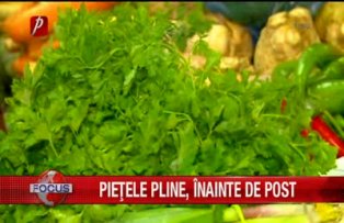 Pietele pline inainte de post