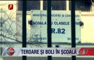 Teroare si boli in scoala