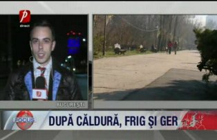 Dupa caldura frig si ger