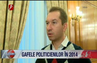 Gafele politicienilor in 2014