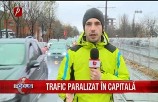 Trafic paralizat in capitala