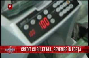 Credit cu buletinul, revine in forta