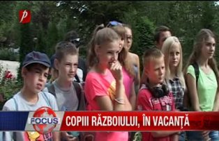 Copiii războiului, în vacanţă