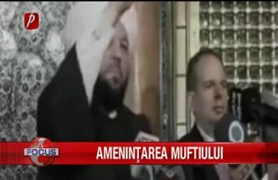 Amenintarea muftiului