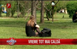 Vreme tot mai caldă