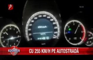 Cu 255 km/h pe autostrada