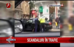 Scandaluri in trafic