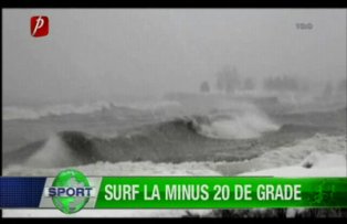 Surf la minus 20 de grade