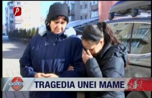 Tragedia unei mame