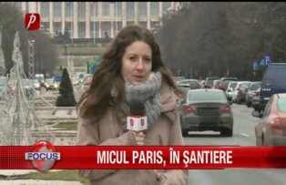 Micul Paris in santiere