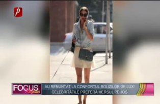 Au renunţat la confortul bolizilor de lux! Celebrităţile preferă mersul pe jos