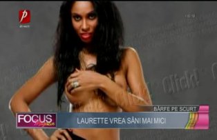 Laurette vrea sâni mai mici