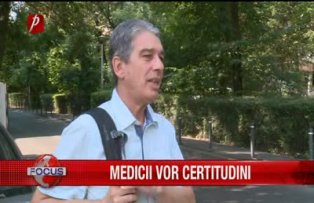 Medicii vor certitudini