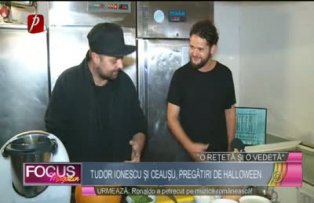 "O reţetă şi o vedetă": Tudor Ionescu şi Ceauşu, pregătiri de Halloween
