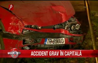 Accident grav in capitala