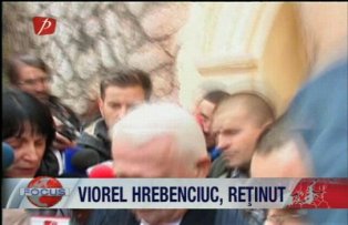 Viorel Hrebenciuc, retinut
