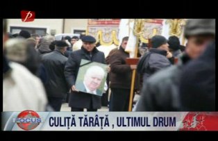 Culita Tarata ultimul drum