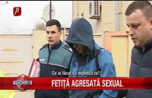 Fetita agresata sexual