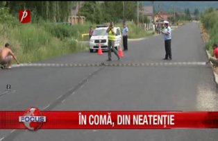 In coma, din neatentie