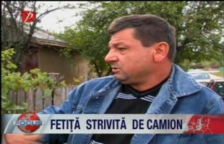 Fetita strivita de camion