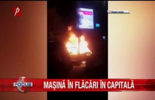 Masina in flacari in Capitala