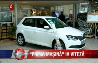 "Prima maşină" ia viteză
