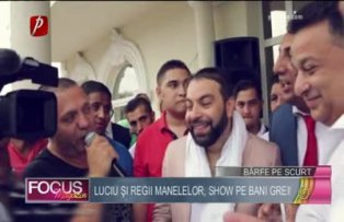 Nuntă la palat! Luciu şi regii manelelor, show pe bani grei!