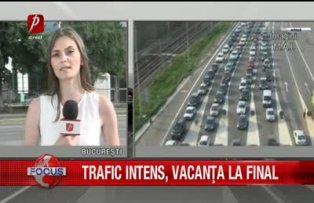 Trafic intens, vacanta la final