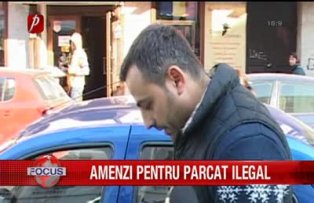 Amenzi pentru parcat ilegal