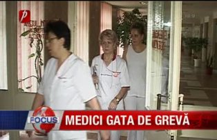 Medici gata de grevă
