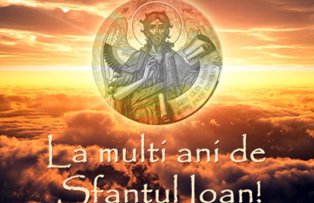Mesaje de Sfantul Ion: Trimite o urare sarbatoritilor