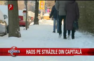 Haos pe strazile din capitala