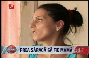 Prea saraca sa fie mama