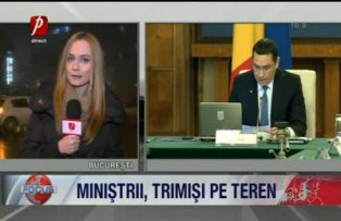 Ministrii trimisi pe teren