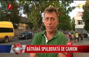 Bătrână spulberată de camion