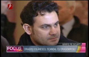 Dragoş Dolănescu, scandal cu Dragomiroiu!