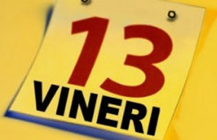 Superstitii VINERI, 13. Ce nu trebuie sa faci in aceasta zi