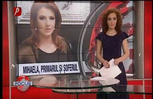 Mihaela, primarul şi şoferul