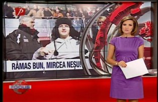 Rămas bun, Mircea Neşu!