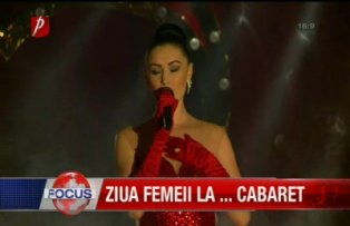 Ziua femeii la cabaret